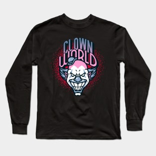 Clown World Long Sleeve T-Shirt